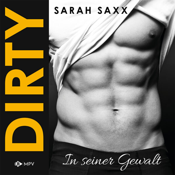 Dirty - In seiner Gewalt
